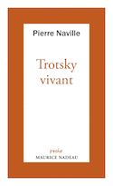 Trotsky vivant [nouvelle édition]